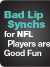 Bad Lip Synchs for NFL Players are Good Fun