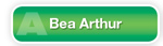 The Answer Is A Bea Arthur