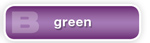 The Answer Is B green
