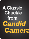 A Classic Chuckle from Candid Camera