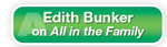 The Answer Is A Edith Bunker