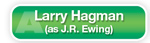 The Answer Is A Larry Hagman