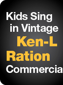 Kids Sing in Vintage Ken-L Ration Commercial