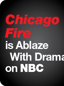 Chicago Fire is Ablaze With Drama on NBC