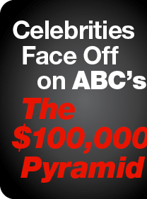 Celebrities Face Off on ABC's  The $100,000 Pyramid