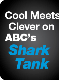 Cool Meets Clever on ABC's Shark Tank