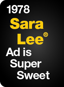 1978 Sara Lee Ad is Super Sweet