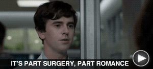 IT'S PART SURGERY, PART ROMANCE here 