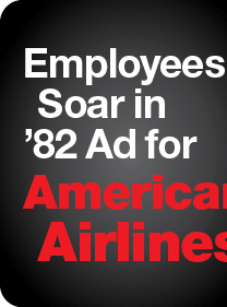 Employees Soar in '82 Ad for American Airlines