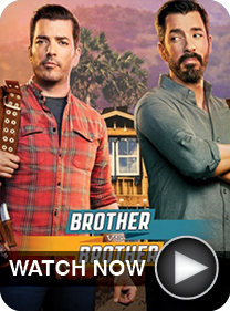 HGTV's Brother Vs. Brother - WATCH NOW