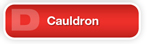 The Answer Is D Cauldron