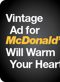 Vintage Ad for McDonald's Will Warm Your Heart