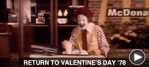 RETURN TO VALENTINE'S DAY '78 here 