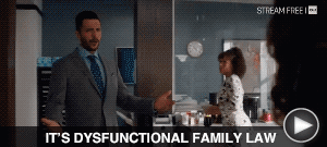 IT'S DYSFUNCTIONAL FAMILY LAW here 