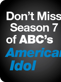 Don't Miss Season 7 of ABC's American Idol