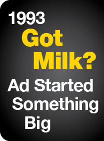 1993 Got Milk? Ad Started Something Big
