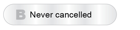 The Answer Is B -  Never cancelled