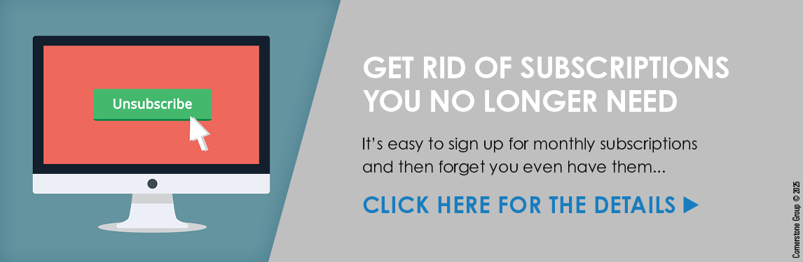 Get rid of subscriptions you no longer need